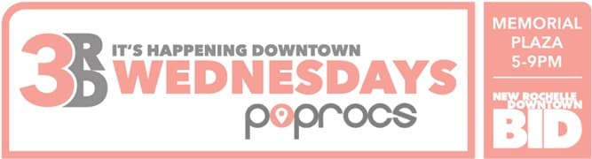 The New Rochelle BID Launches 3rd Wednesdays: PopRocs @ Memorial Plaza