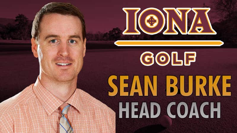 Sean Burke Tabbed To Lead Iona Golf Program