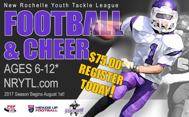 2017 New Rochelle Youth Tackle League Online Registration Is Open and FREE*