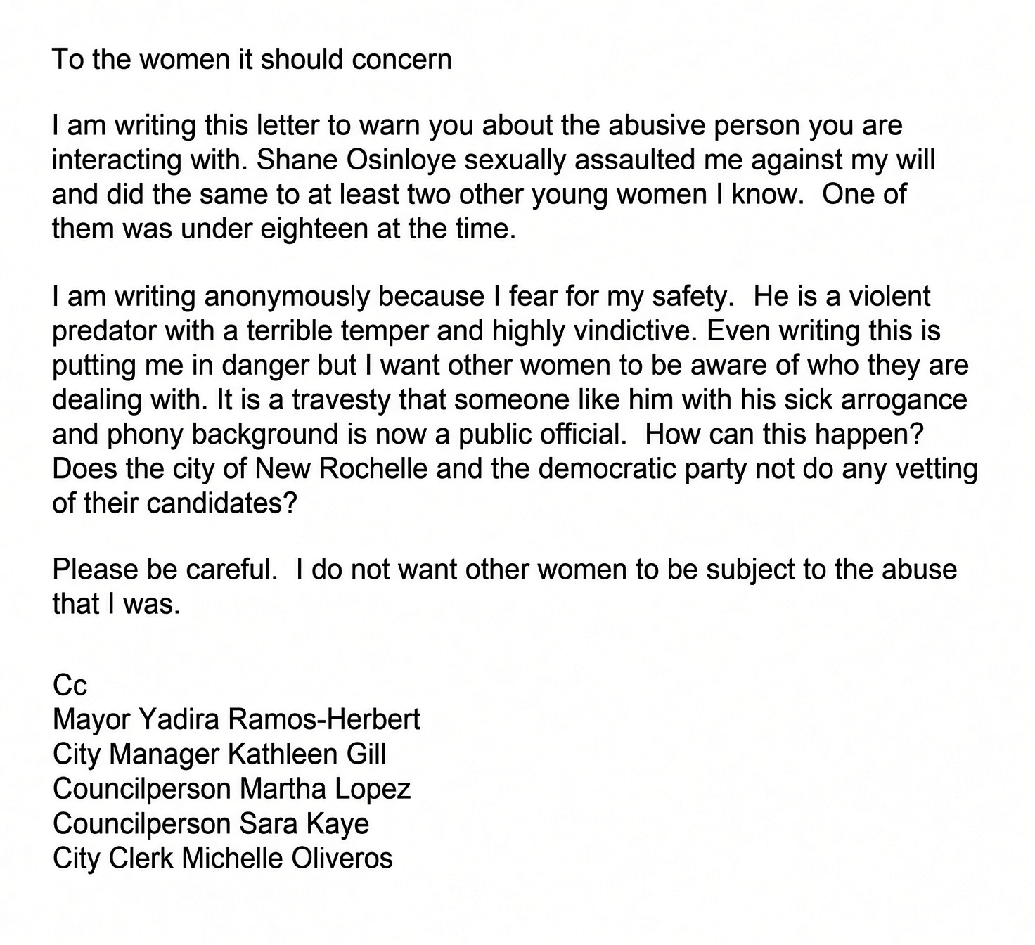 Anonymous letter circulated to New Rochelle officials in March 2024 alleging that City Council Member Shane Osinloye sexually assaulted three women. The allegations prompted reviews by New Rochelle police and the Westchester County District Attorney’s Office.